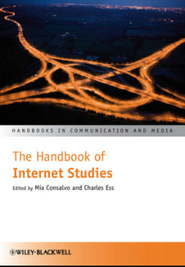 The Handbook of Internet Studies: Part III : Internet and Culture