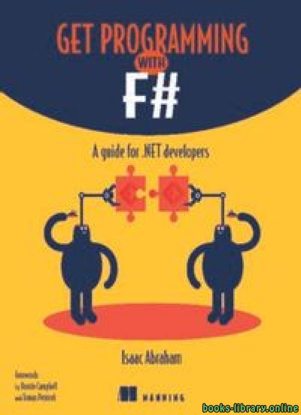 Get Programming with F#: A guide for .NET developers 1st Edition
