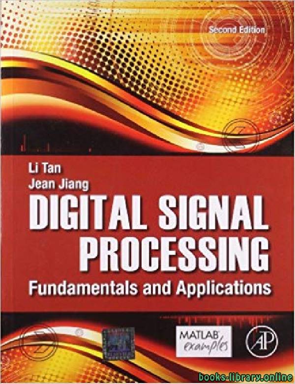 Digital Signal Processing, 2nd Ed. Fundamentals and Applications