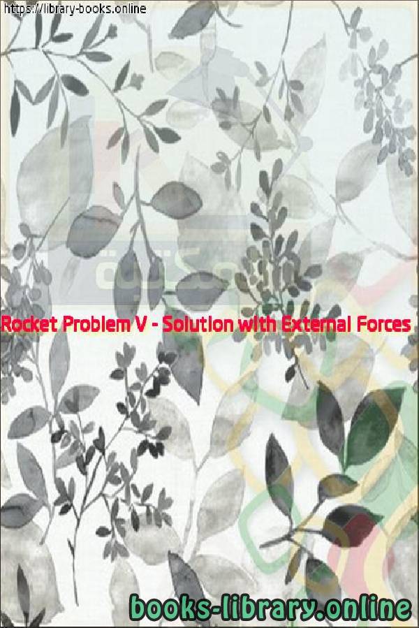 فيديو Rocket Problem 7   Solution with External Forces