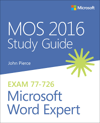 MOS 2016 Study Guide for Microsoft Word