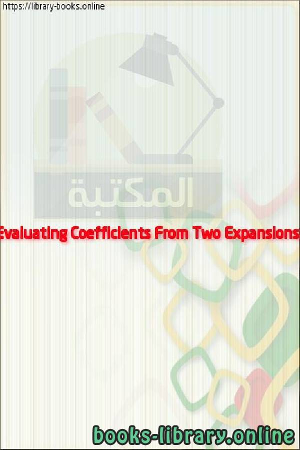 فيديو Evaluating Coefficients From Two Expansions