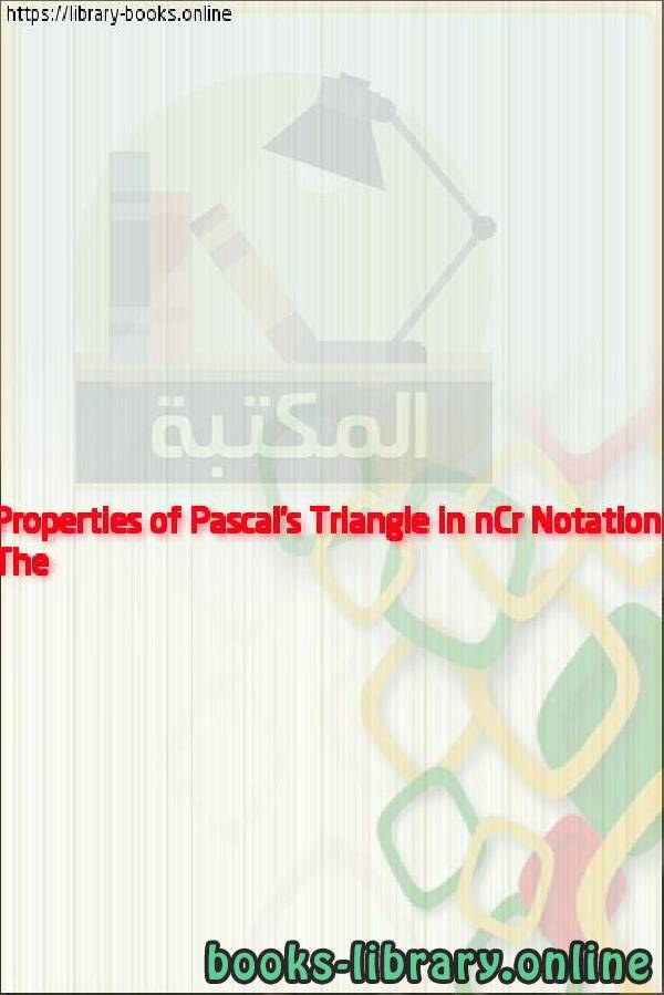 فيديو The Properties of Pascal's Triangle in nCr Notation