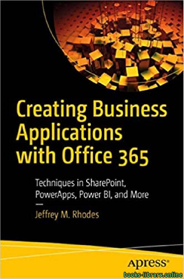 Creating Business Applications with Office 365
