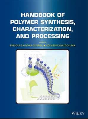 Handbook of Polymer Synthesis, Characterization, and Processing : Chapter 3