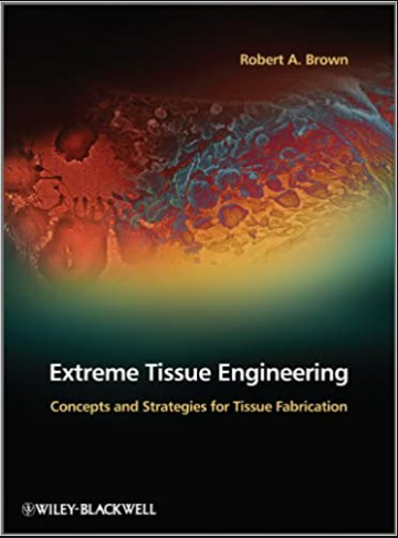 Extreme Tissue Engineering , Concepts and Strategies : Chapter 7