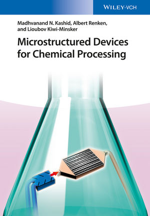Microstructured Devices for Chemical Processing : Frontmatter
