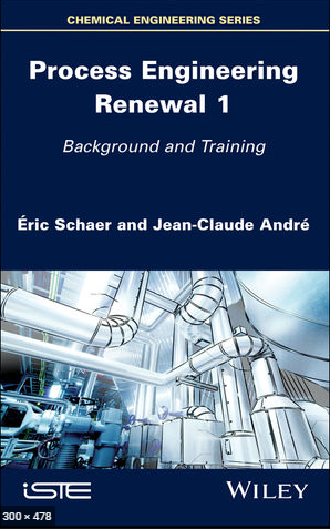 Process Engineering Renewal 1, Background and Training: CHAPTER 2