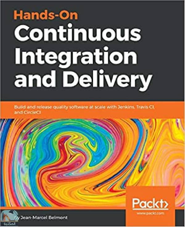 Hands On Continuous Integration and Delivery