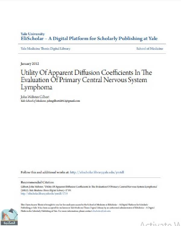 رسالة Utility Of Apparent Diffusion Coefficients In The Evaluation Of Primary Central Nervous System Lymphoma