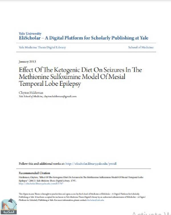 رسالة Effect Of The Ketogenic Diet On Seizures In The Methionine Sulfoximine Model Of Mesial Temporal Lobe Epilepsy