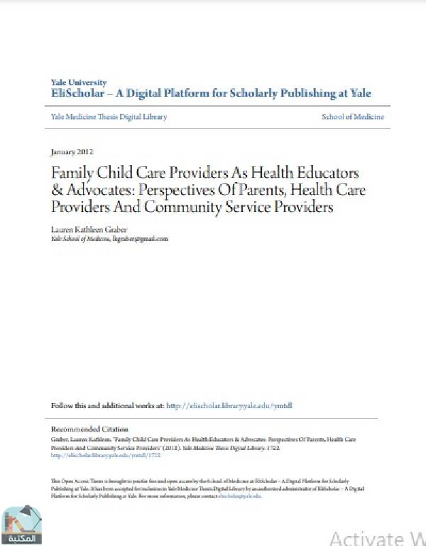 رسالة Family Child Care Providers As Health Educators & Advocates: Perspectives Of Parents, Health Care Providers And Community Service Providers