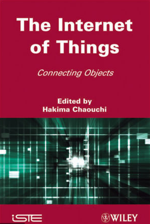 The Internet of Things, Connecting Objects to the Web: List of Authors&Index