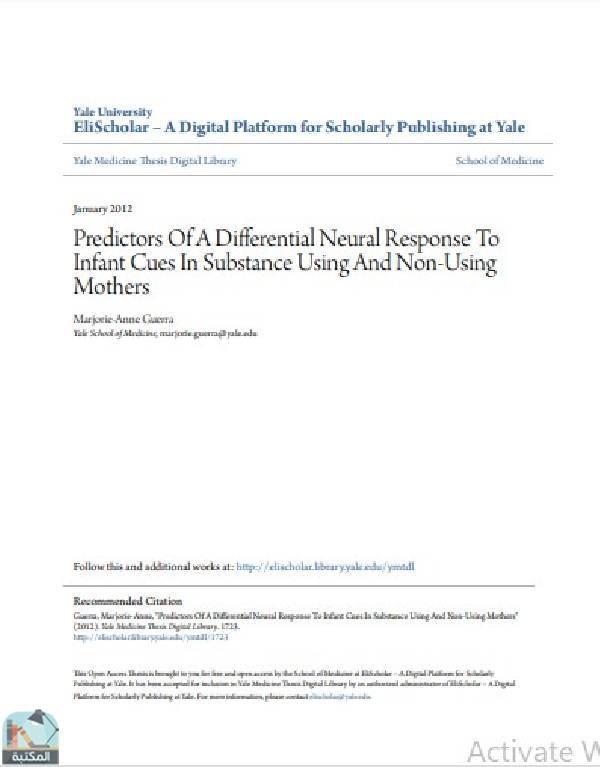 رسالة Predictors Of A Differential Neural Response To Infant Cues In Substance Using And Non Using Mothers