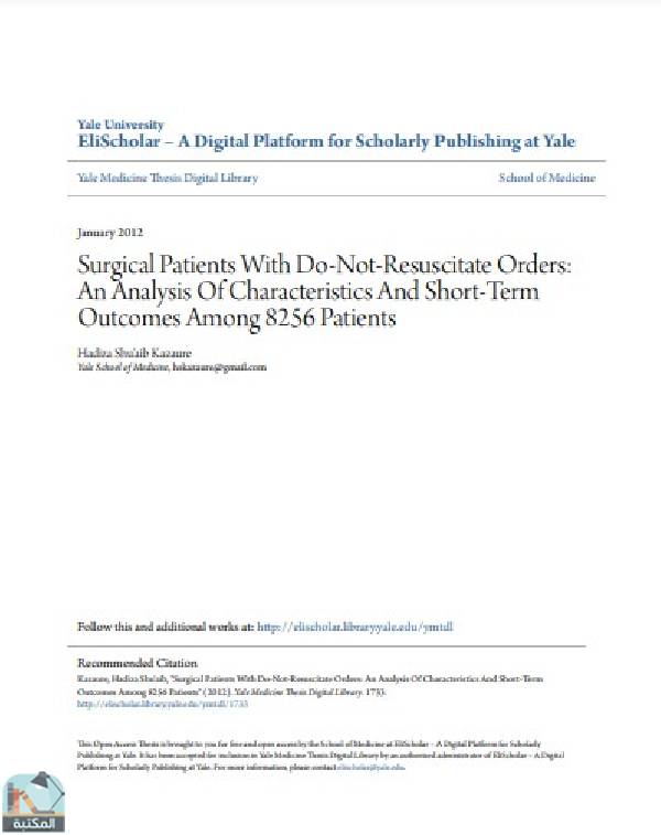 رسالة Surgical Patients With Do Not Resuscitate Orders: An Analysis Of Characteristics And Short Term Outcomes Among 8256 Patients