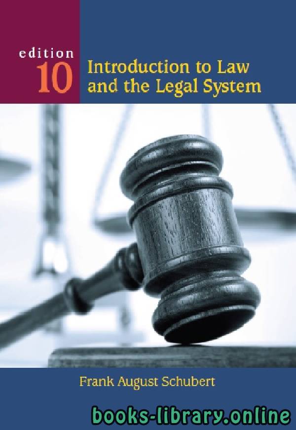 Introduction to Law and the Legal System edition 10 part 11