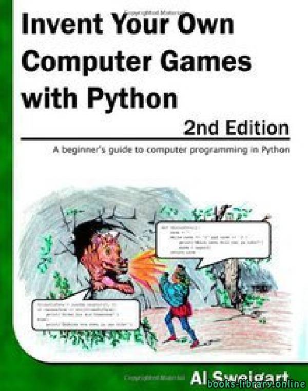 Invent Your Own Computer Games with Python, 2E