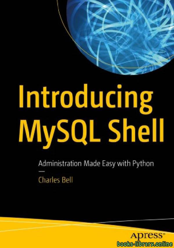 Introducing MySQL Shell
