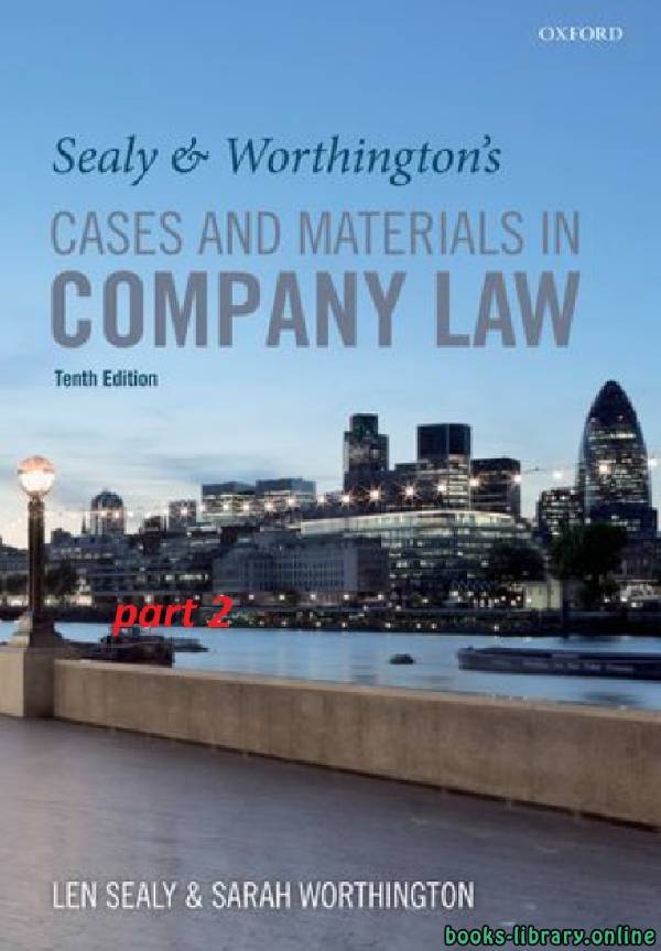 Sealy & Worthington's Cases and Materials in Company Law 10th part 2 text 13