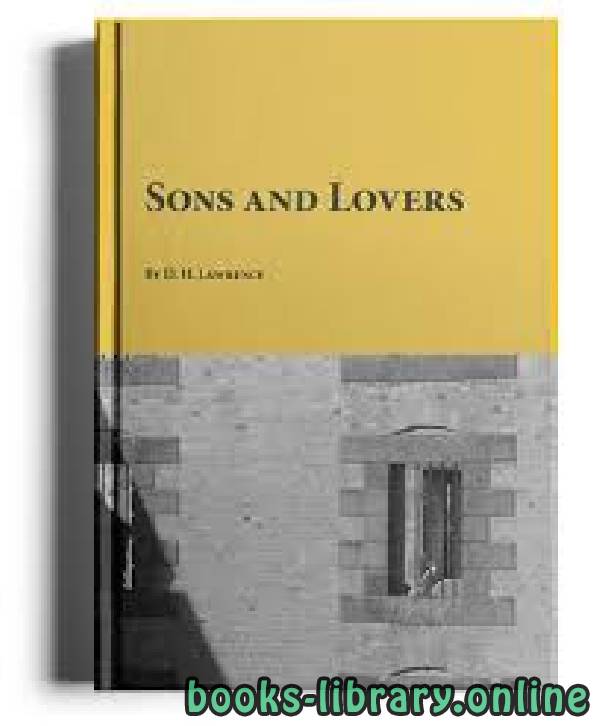 قصة Sons and Lovers