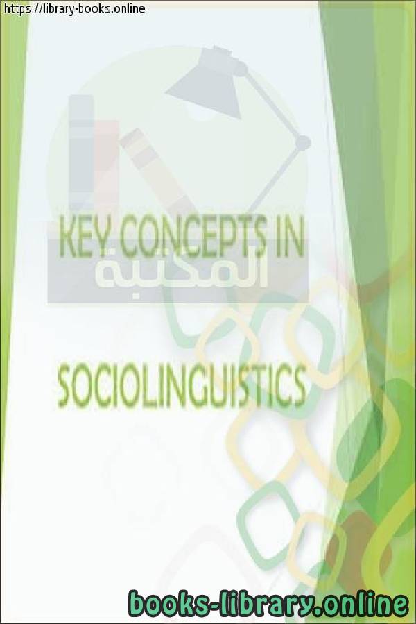 BASIC CONCEPTS IN SOCIOLINGUISTICS