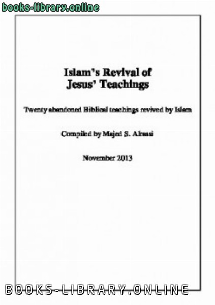 Islam rsquo s Revival of Jesus rsquo Teachings